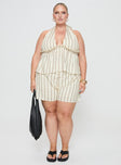 Princess Polly Curve  Striped linen set Halter neck top, tie fastening, elasticated band under bust, v-neckline High-rise shorts, elasticated waistband, twin hip pocket Non-stretch material, partially lined  Princess Polly Lower Impact